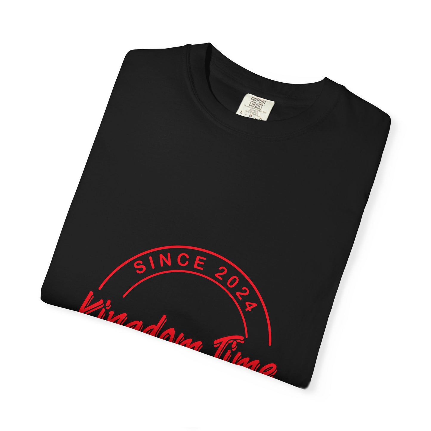 Kingdom Time Unisex Garment-Dyed T-shirt