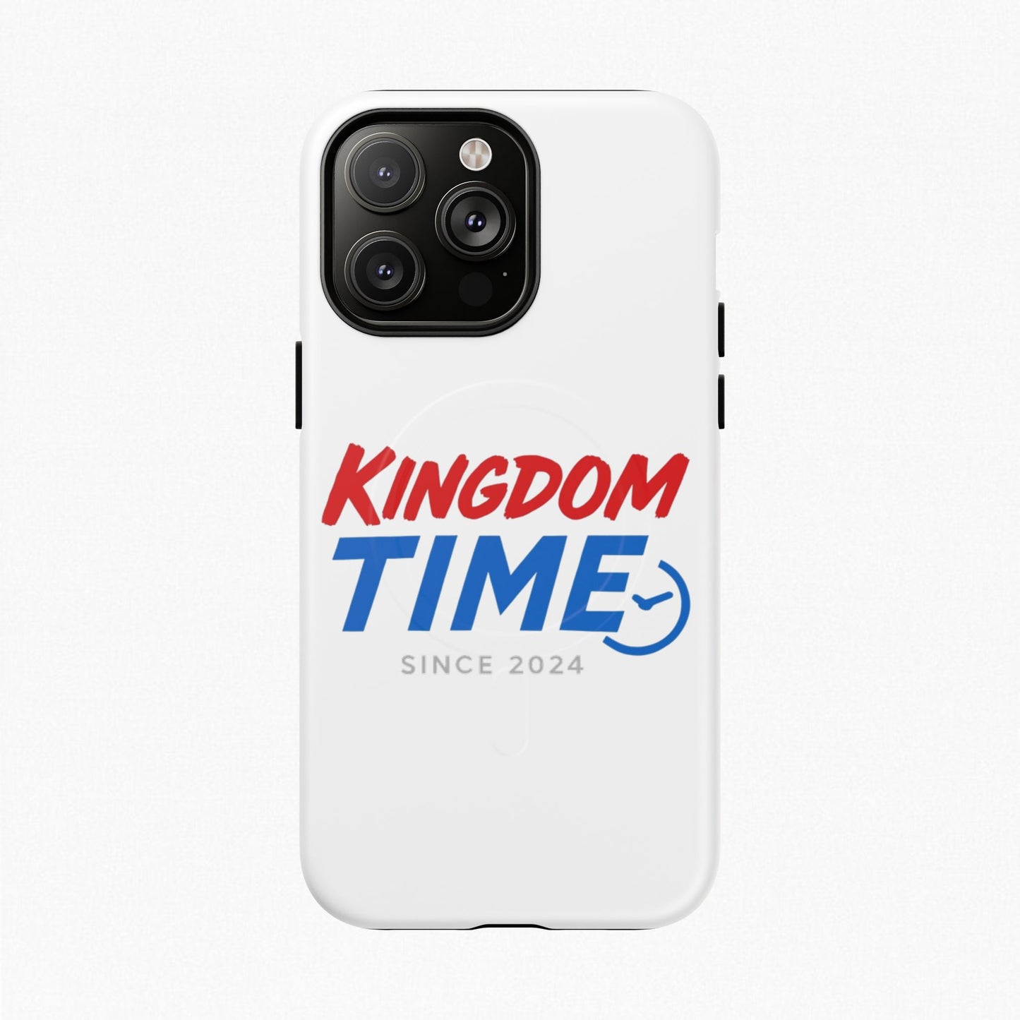 Kingdom Time Tough Magnetic Phone Case